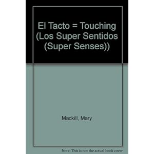 El Tacto = Touching (Los Super Sentidos/super Senses)