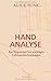 Handanalyse: Ein Wegweiser bei wichtigen Lebensentscheidungen by Alice Funk