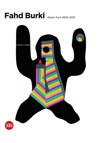 Fahd Burki: Works from 2003-2013