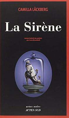 Camilla Läckberg La Sirène