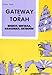 Produktbild Gateway to Torah Part Two : Shmot, Vayikra, Bamidbar, Devarim