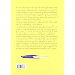 El público y la biblioteca: Metodologías para la difusión de la lectura (Biblioteconomía y Administración Cultural)