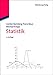 Statistik (Oldenbourgs Lehr- und Handbücher der Wirtschafts- u. Sozialwissenschaften) by