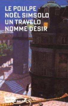 couverture de : Un travelo nomm&eacute; D&eacute;sir