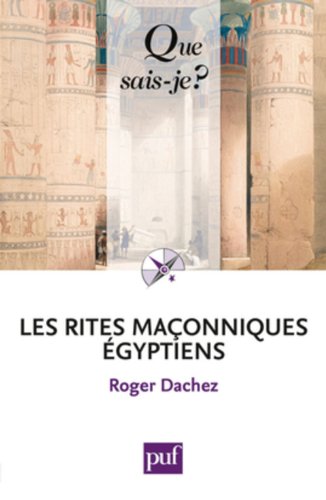 Les  rites maçonniques égyptiens