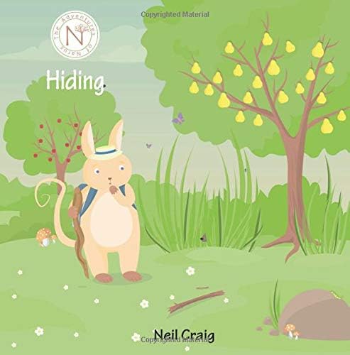 The Adventures of Narus: Hiding: Volume 2