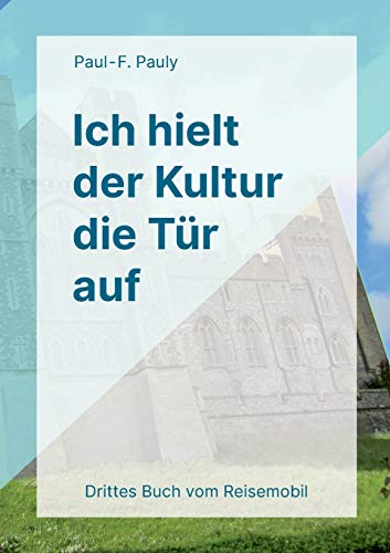 Ich hielt der Kultur die Tür auf: In einundachtzig Metern rechts abbiegen - ansonsten immer geradeaus!