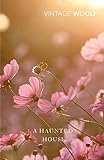 Cover zum Buch A Haunted House and Other Stories