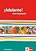 ¡Adelante! Nivel intermedio: Trainingsheft mit Audio-Materialien 2. Lernjahr (¡Adelante! Spanisch als neu einsetzende Fremdsprache an berufsbildenden ... Oberstufe. Allgemeine Ausgabe ab 2010) by 
