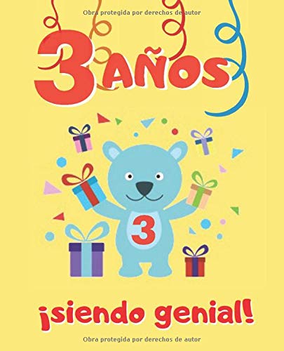 3 AÑOS SIENDO GENIAL: LINDO CUADERNO INFANTIL DE DIBUJOS PARA COLOREAR DE FIESTAS DE CUMPLEAÑOS Y DE ANIMALES