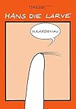 Image de Hans die Larve