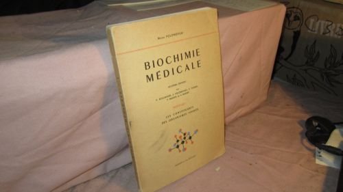 Biochimie médicale, fascicule 1. les constituants des organismes vivants en ligne Biochimie médicale, fascicule 1. les constituants des organismes vivants en ligne