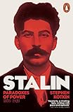 Image de Stalin, Vol. I: Paradoxes of Power, 1878-1928