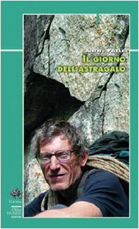 Preisvergleich Produktbild Il giorno dell'astragalo