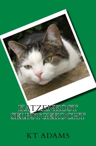 Preisvergleich Produktbild Katzenkost selbstgekocht