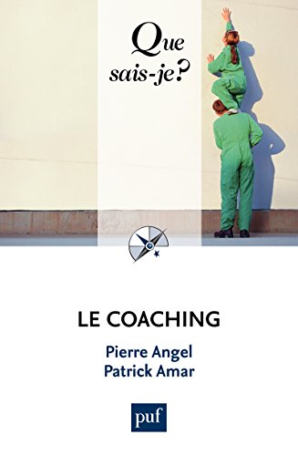 Télécharger Le coaching: « Que sais-je ? » n° 3724 PDF Fichier Télécharger Le coaching: « Que sais-je ? » n° 3724 PDF Fichier