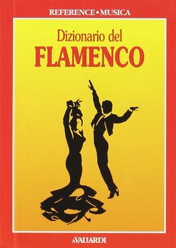 Download Dizionario del flamenco Download Dizionario del flamenco