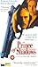 Prince Of Shadows [VHS]