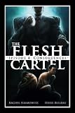 Cover zum Buch The Flesh Cartel #4. Consequences