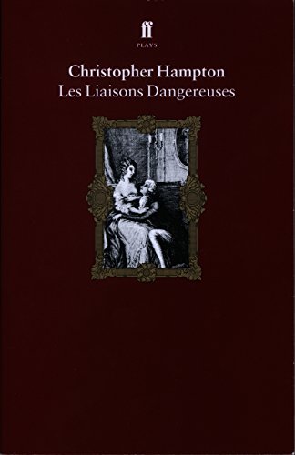 Les Liaisons Dangereuses (Faber Drama) (English Edition)