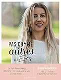 Pas comme les autres: par Emmy