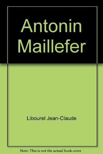 couverture de : Antonin Maillefer