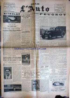 AUTO (L') du 09/10/1932 - NITROLAC - PEUGEOT - CHENARD ET WALCKER - FRANCE - FINLANDE - ATHLETISME - LE GRAND PRIX DU SALON - L'ATHLETIC DE BILBAO ET LE RED STAR OLYMPIQUE. AUTO (L') du 09/10/1932 - NITROLAC - PEUGEOT - CHENARD ET WALCKER - FRANCE - FINLANDE - ATHLETISME - LE GRAND PRIX DU SALON - L'ATHLETIC DE BILBAO ET LE RED STAR OLYMPIQUE.