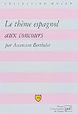 Le Thème espagnol aux concours