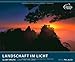 LANDSCHAFT IM LICHT 2014 Light on the land by