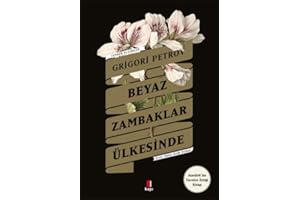 Beyaz Zambaklar Ülkesinde
