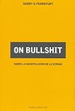 Image de On Bullshit: Sobre  la manipulación de la verdad (Contextos)