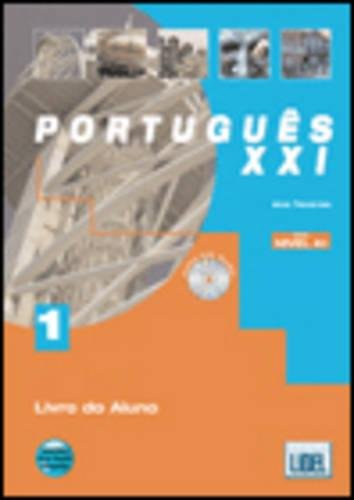 Télécharger Português XXI : Livro do aluno 1 (1CD audio) livre En ligne