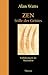 Zen - Stille des Geistes: Einführung in die Meditation by