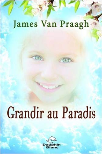 Grandir au Paradis Grandir au Paradis