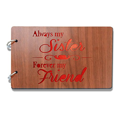 Sehaz Artworks Always-My-Sister Wooden Scrapbook Photo Album for Memorable Gift on Brother, Sister, Cousins, Bro Sis, Birthdays, Valentines Day, Anniversary (22 cm x 16 cm x 4 cm, Brown)