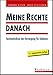 Meine Rechte danach. Taschenlexikon der Versorgung für Soldaten by 