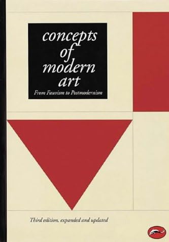 Concepts of Modern Art: From Fauvism to Postmodernism (World of Art)