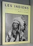 Les Indiens d'Amérique du Nord