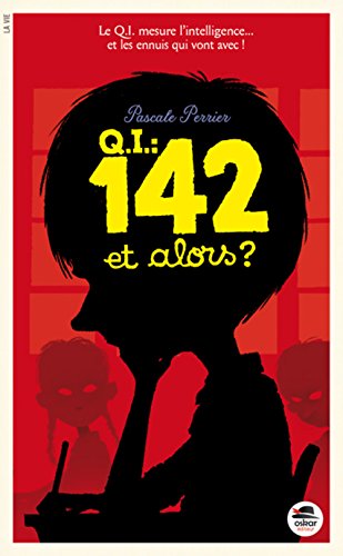 couverture de : QI 142, et alors ?