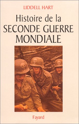 Télécharger Histoire de la Seconde Guerre mondiale PDF Ebook En Ligne