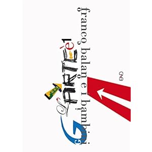 L'arte è un gioco. Franco Balan e i bambini