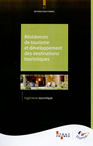 Les résidences de tourisme