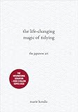 The Life-Changing Magic of Tidying: The Japanese Art by Marie Kondo