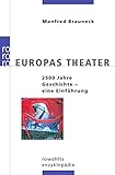 Image de Europas Theater: 2500 Jahre Geschichte - Eine Einführung
