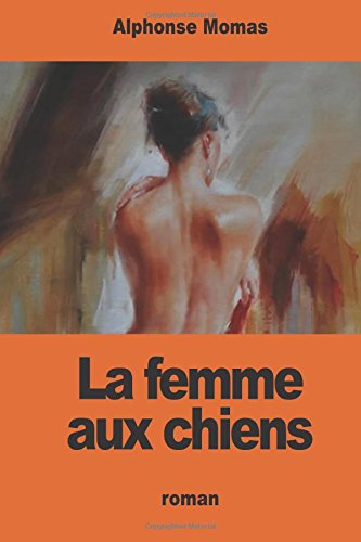 La femme aux chiens