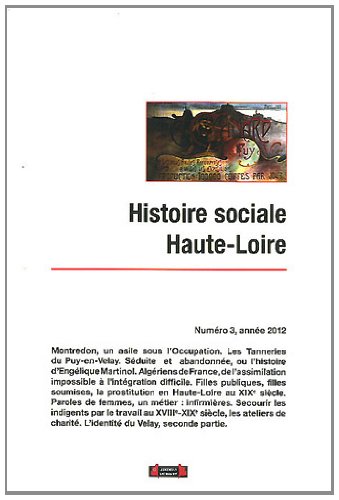 couverture de : Histoire sociale Haute-Loire, ann&eacute;e 2012