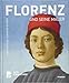 Florenz und seine Maler: Von Giotto bis Leonardo da Vinci by 