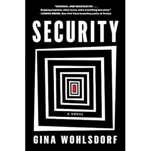 Security: A Novel (English Edition)