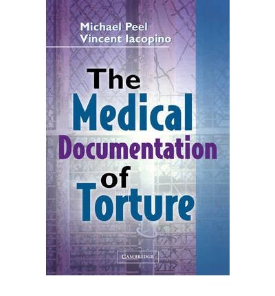[ THE MEDICAL DOCUMENTATION OF TORTURE[ THE MEDICAL DOCUMENTATION OF TORTURE ] BY PEEL, MICHAEL ( AUTHOR )JUL-30-2009 PAPERBACK ] The Medical Documentation of Torture[ THE MEDICAL DOCUMENTATION OF TORTURE ] By Peel, Michael ( Author )Jul-30-2009 Paperback By Peel, Michael ( Author ) Jul-2009 [ Paperback ]