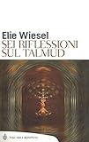 Image de Sei riflessioni sul Talmud (Tascabili. Saggi Vol. 276)